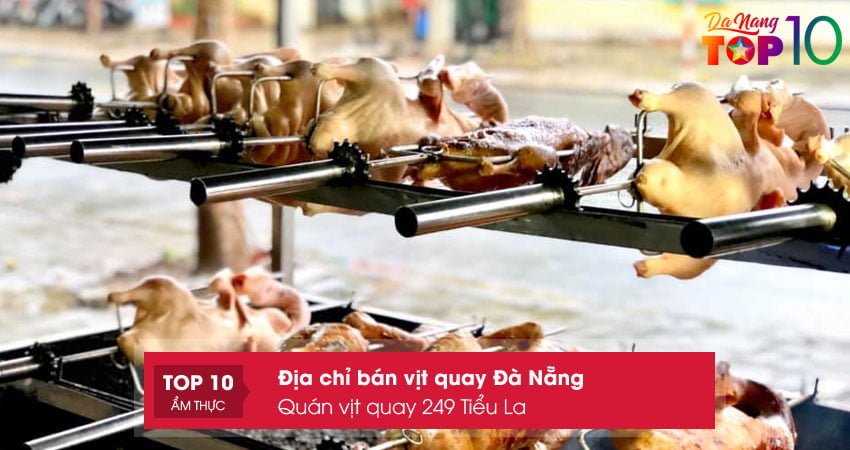 quan-vit-quay-249-tieu-la-top10danang