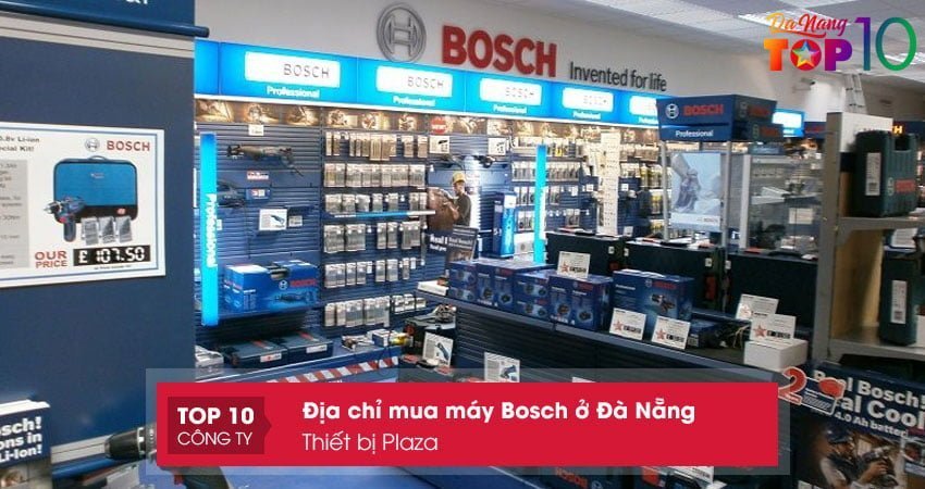 thiet-bi-plaza-mua-may-bosch-o-da-nang-co-bao-hanh-top10danang