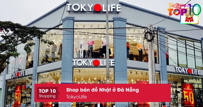 tokyolife-top10danang