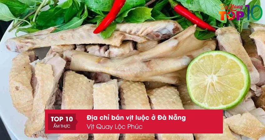 vit-quay-loc-phuc-ban-vit-luoc-o-da-nang-top10danang