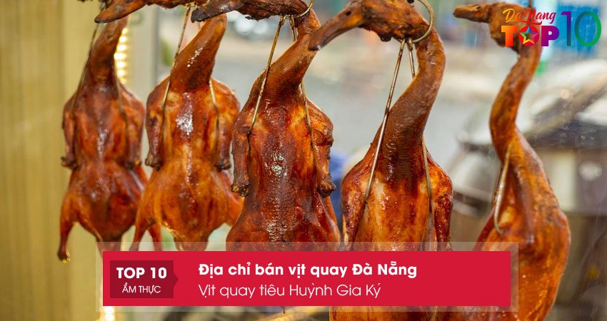 vit-quay-tieu-huynh-gia-ky-top10danang