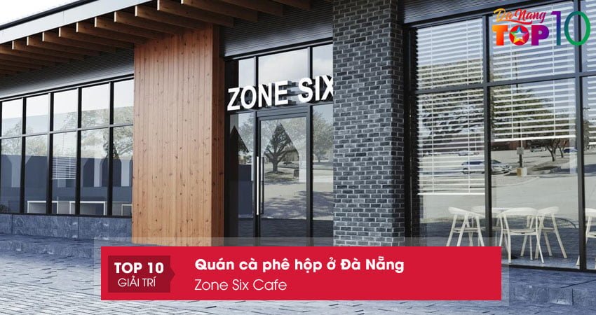 zone-six-cafe-top10danang