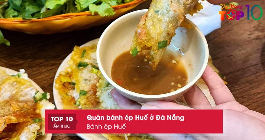 banh-ep-hue-quan-banh-ep-hue-o-da-nang-chuan-vi-top10danang