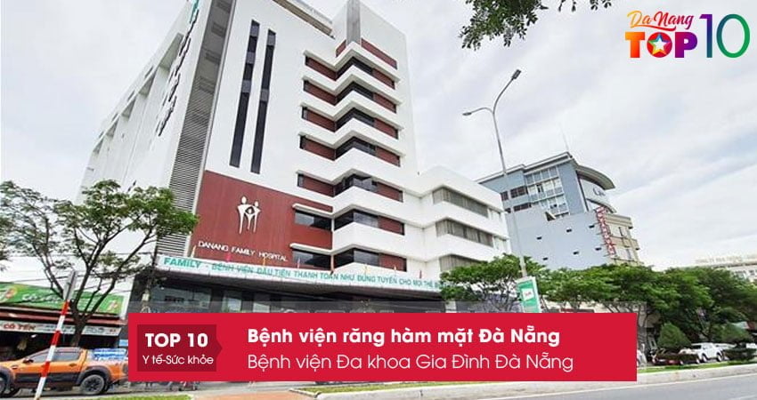 benh-vien-da-khoa-gia-dinh-da-nang-top10danang