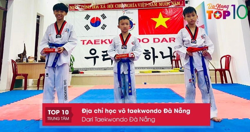 dari-taekwondo-da-nang-top10danang
