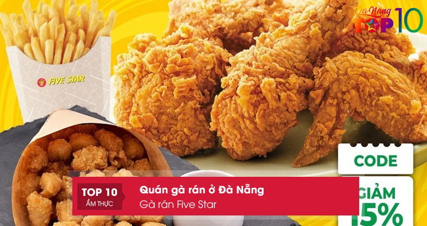 Top 15+ quán gà rán ở Đà Nẵng cực NGON nhất định phải thử