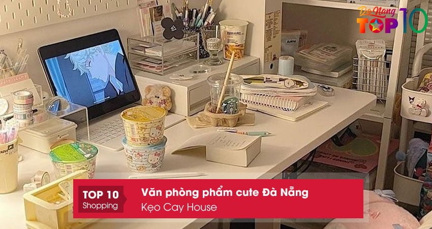 keo-cay-house-van-phong-pham-cute-da-nang-gia-tot-top10danang