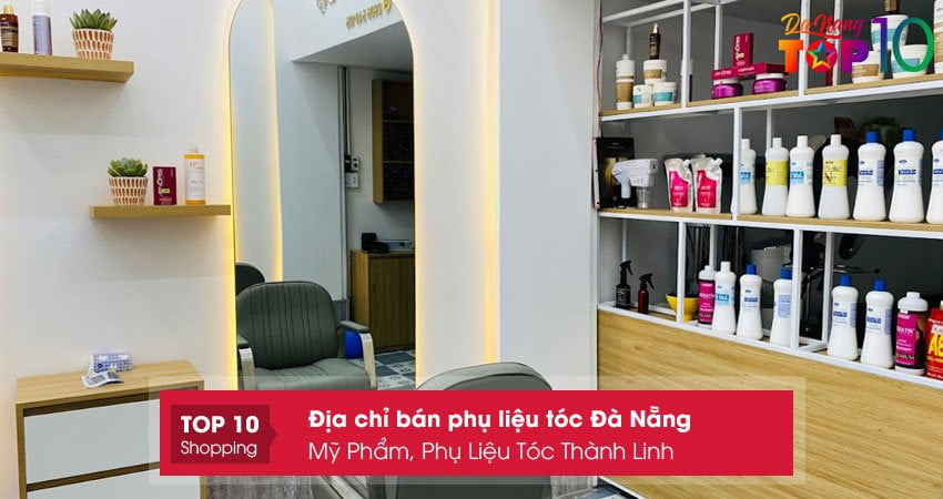my-pham-phu-lieu-toc-thanh-linh-top10danang