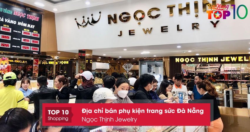 ngoc-thinh-jewelry-top10danang