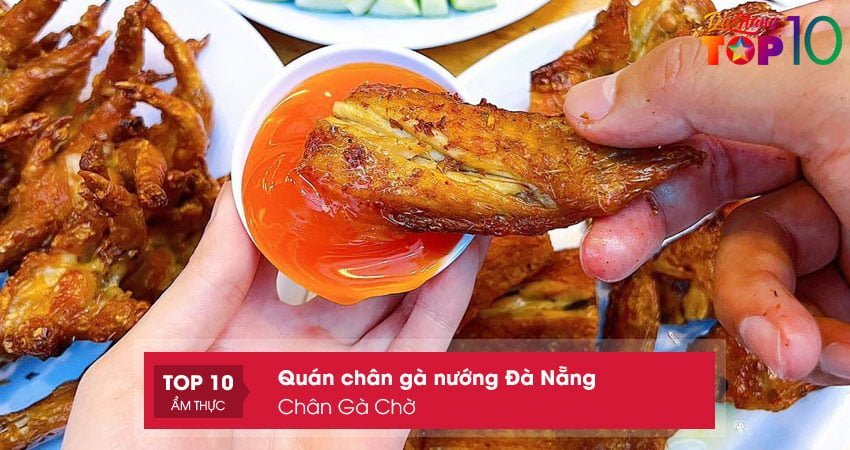 chan-ga-cho-chan-ga-nuong-da-nang-top10danang