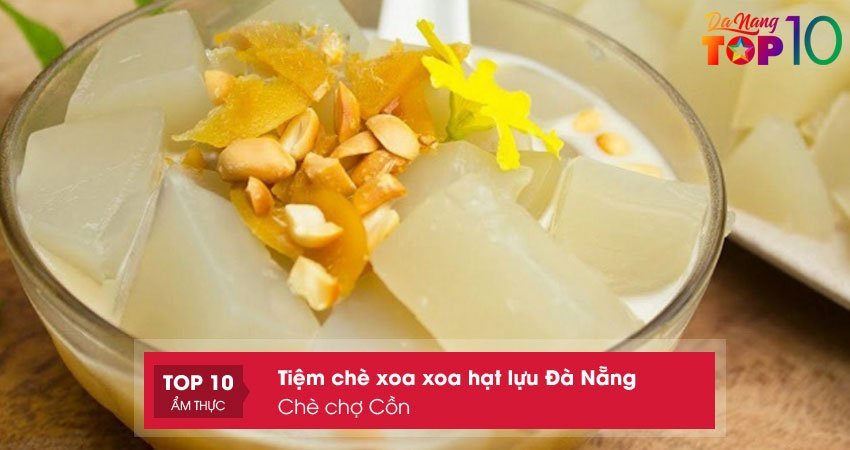 che-cho-con-che-xoa-xoa-hat-luu-da-nang-noi-tieng-top10danang