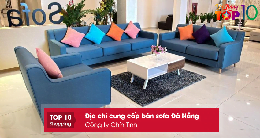 cong-ty-chin-tinh-ban-sofa-da-nang-gia-re-top10danang
