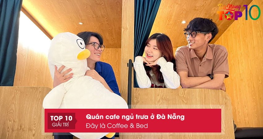 day-la-coffee-bed-top10danang