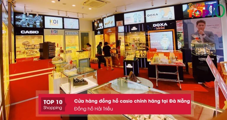 Top 10+ cửa hàng đồng hồ casio chính hãng tại Đà Nẵng giá tốt