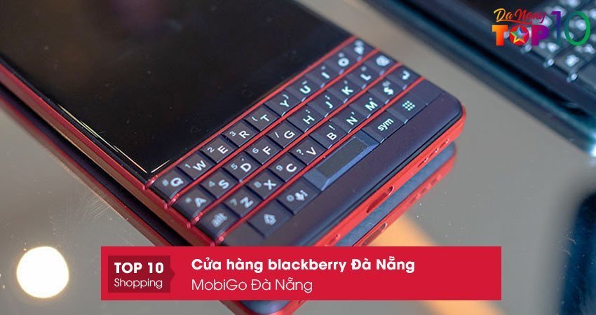 mobigo-da-nang-cua-hang-blackberry-da-nang-chinh-hang-top10danang