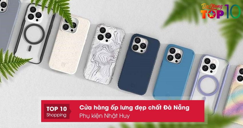 phu-kien-nhat-huy-top10danang