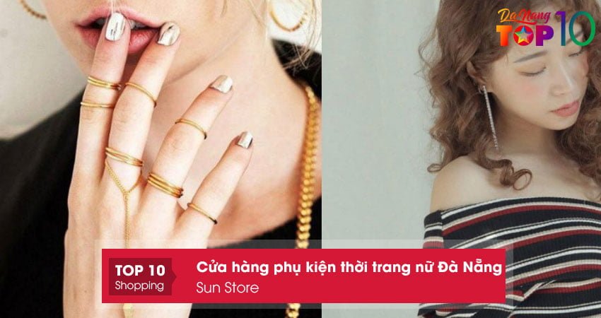 sun-store-phu-kien-thoi-trang-nu-da-nang-re-dep-top10danang