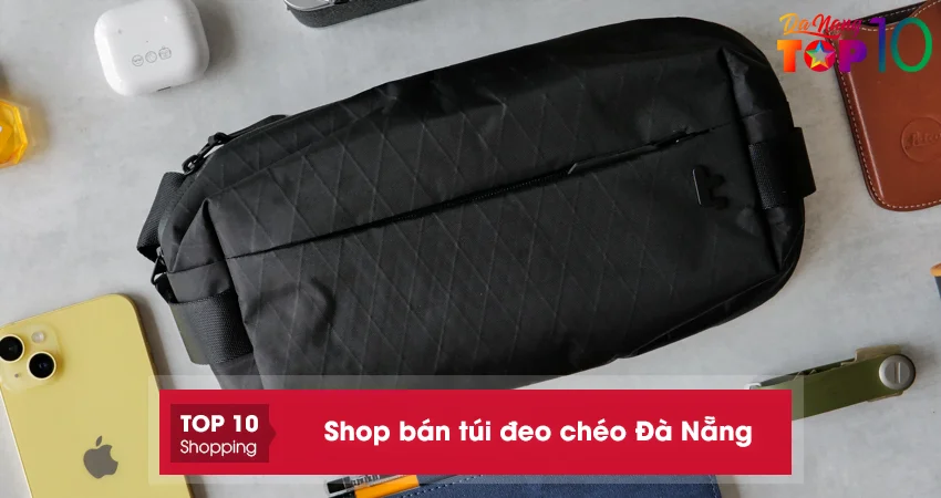 top-10-shop-ban-tui-deo-cheo-da-nang-sanh-dieu-cuc-re-top10danang