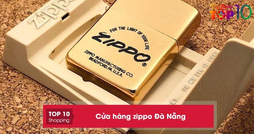 Top 5+ cửa hàng zippo Đà Nẵng cam kết chính hãng