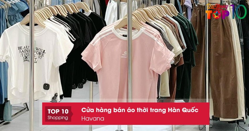 havana-chuyen-ban-ao-thoi-trang-han-quoc-tai-da-nang-hop-thoi-trang-top10danang