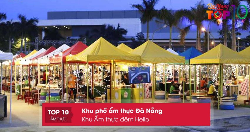 khu-am-thuc-dem-helio-top10danang