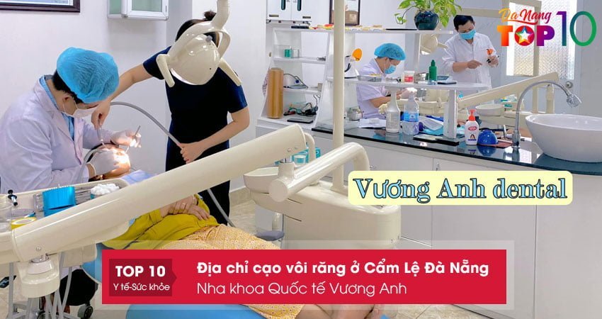 nha-khoa-quoc-te-vuong-anh-top10danang