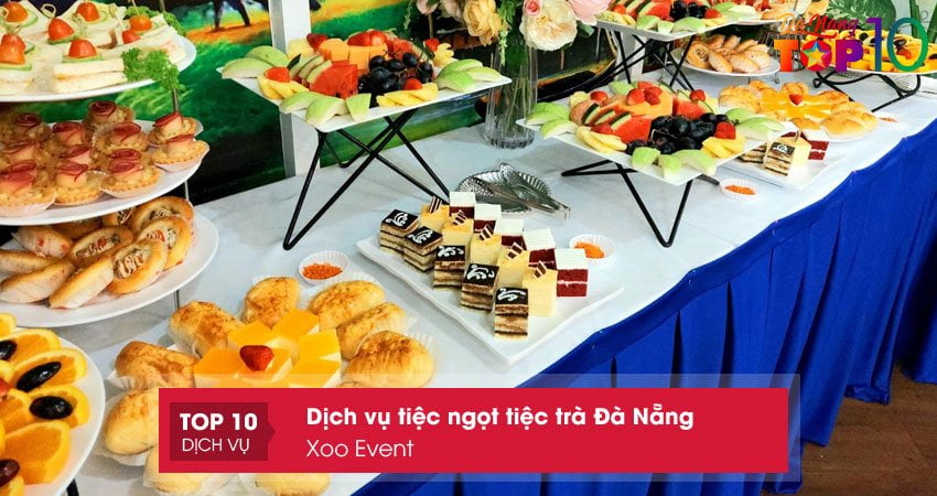 xoo-event-dich-vu-tiec-ngot-tiec-tra-da-nang-chuyen-nghiep-nhat-top10danang