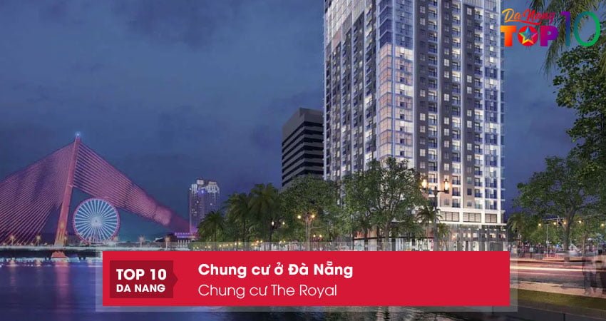 chung-cu-the-royal-top10danang