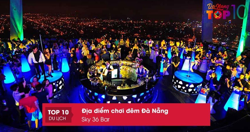 sky-36-bar-top10danang