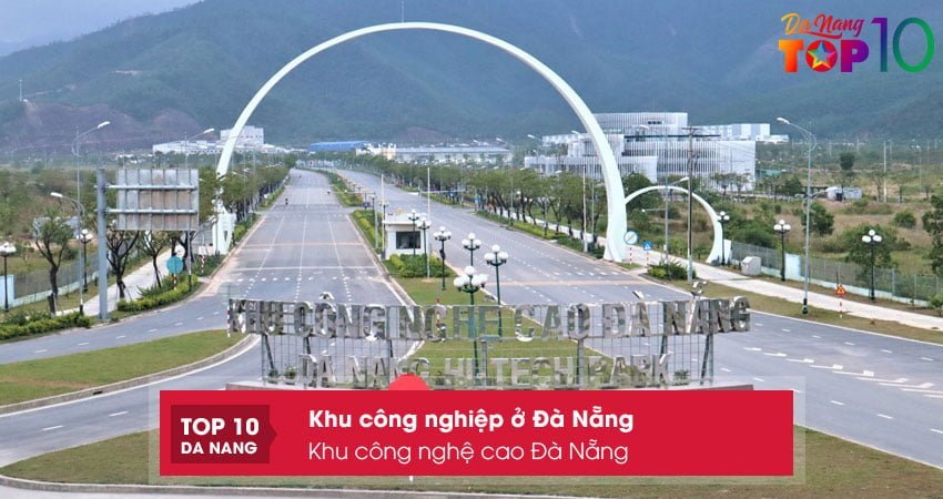 khu-cong-nghe-cao-da-nang-khu-cong-nghiep-o-da-nang-quy-mo-lon-top10danang