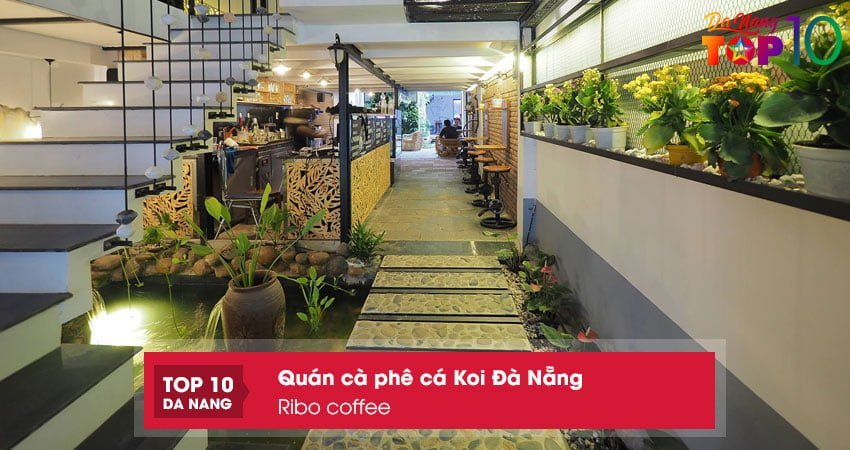 ribo-coffee-quan-ca-phe-ca-koi-da-nang-duoc-yeu-thich-nhat-top10danang