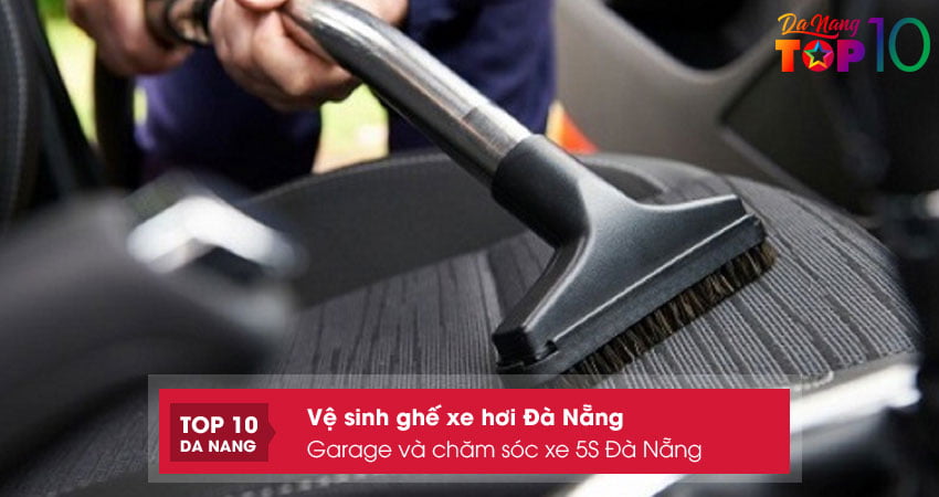 garage-va-cham-soc-xe-5s-da-nang-ve-sinh-ghe-xe-hoi-da-nang-uy-tin-nhat-top10danang