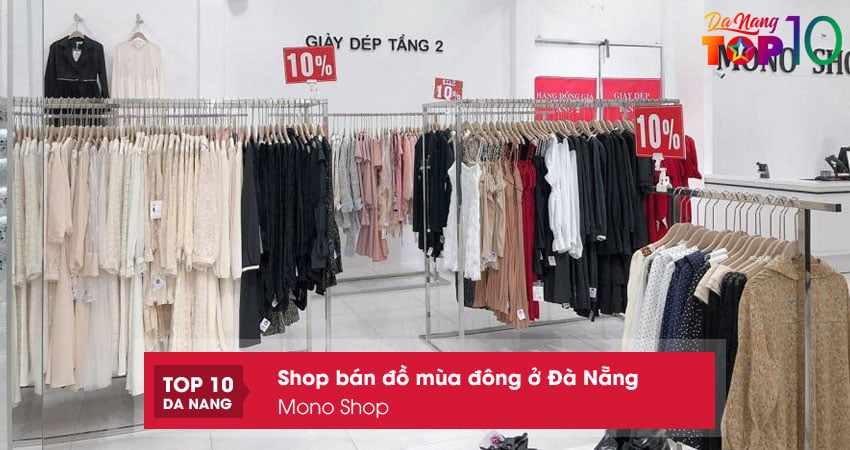 mono-shop-shop-ban-do-mua-dong-o-da-nang-cuc-dep-top10danang