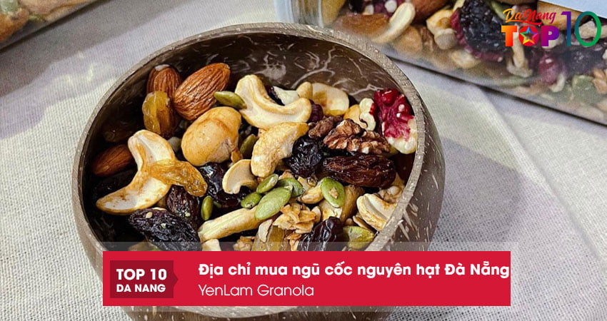 yenlam-granola-top10danang