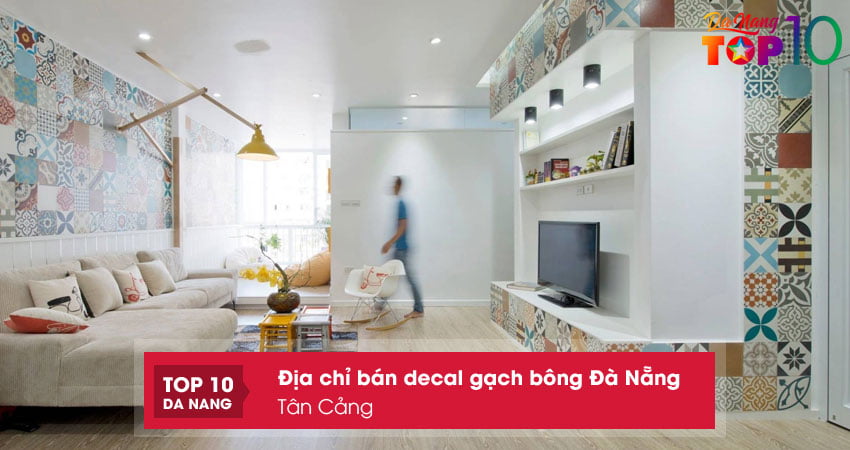 Tan-cang-dia-chi-ban-decal-gach-bong-da-nang-top10danang