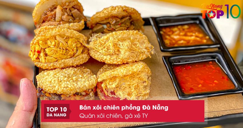 Quan-xoi-chien-ga-xe-ty-dia-chi-ban-xoi-chien-phong-da-nang-ngon-top10danang