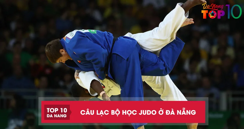Top-3-cau-lac-bo-hoc-judo-o-da-nang-chuyen-nghiep-top10danang