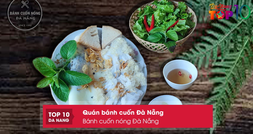 Banh-cuon-nong-da-nang-top10danang