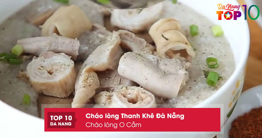 Chao-long-o-cam-quan-chao-long-thanh-khe-da-nang-duoc-san-lung-top10danang