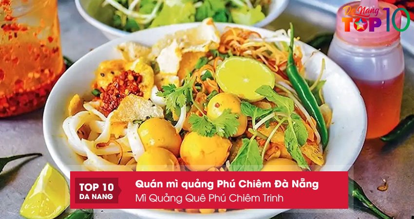 Mi-quang-que-phu-chiem-trinh-top10danang