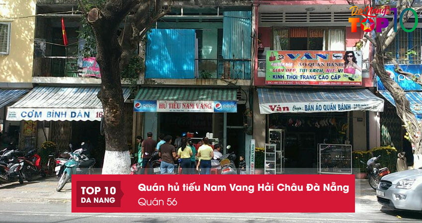 Quan-56-quan-hu-tieu-nam-vang-hai-chau-da-nang-sieu-ngon-top10danang