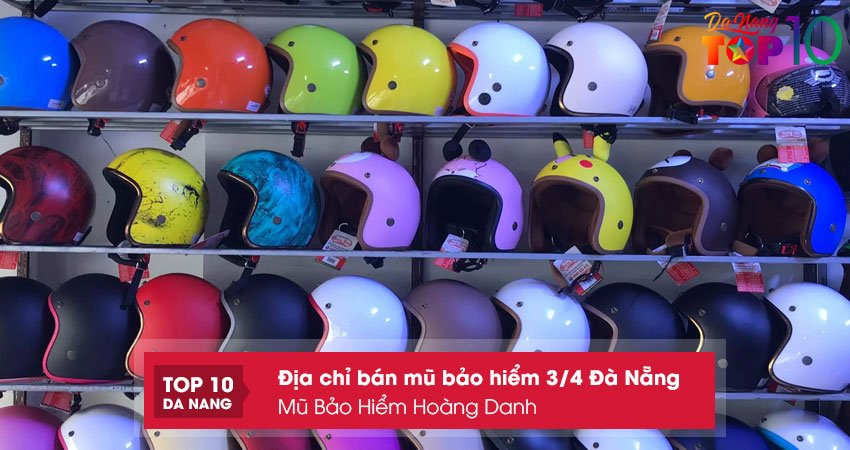 Mu-bao-hiem-hoang-danh-top10danang