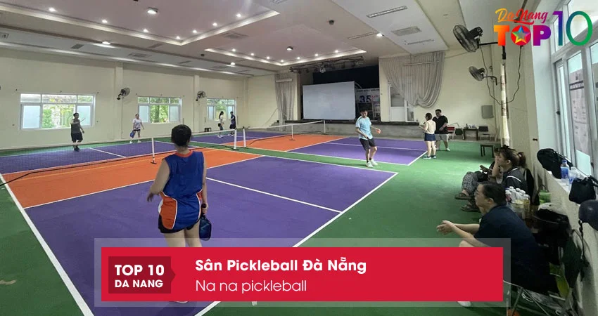 Na-na-pickleball-top10danang