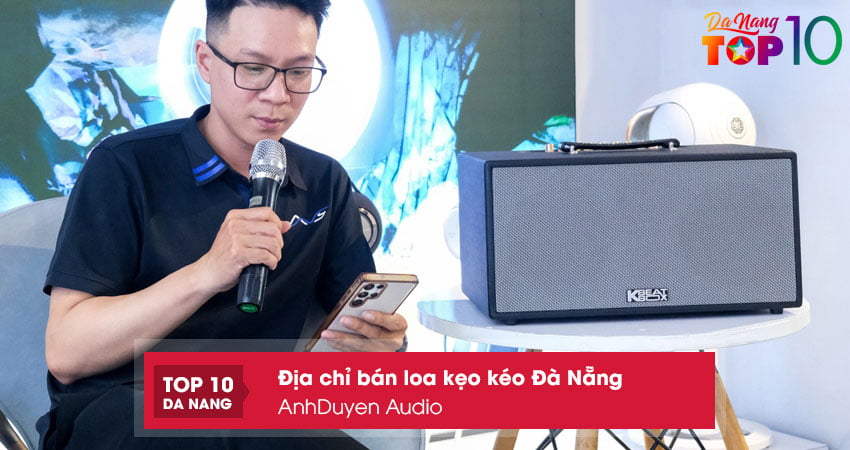 Anhduyen-audio-top10danang