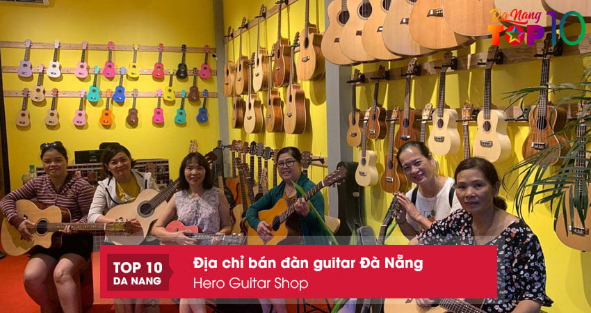 Hero-guitar-shop-top10danang