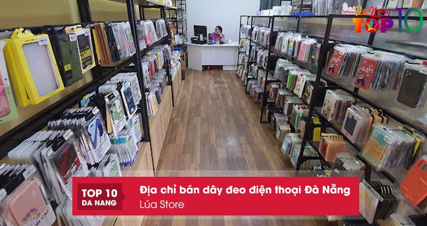 Lua-store-top10danang