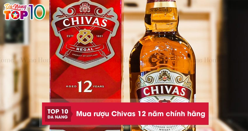 Mua-ruou-chivas-12-nam-chinh-hang-gia-tot-nhat-tai-qkawine-1-top10danang