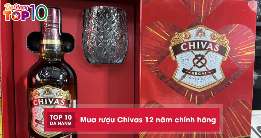 Mua-ruou-chivas-12-nam-chinh-hang-gia-tot-nhat-tai-qkawine-4-top10danang