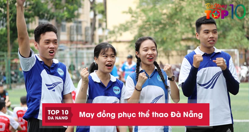 Top-10-dia-chi-may-dong-phuc-the-thao-da-nang-dep-thoai-mai-top10danang