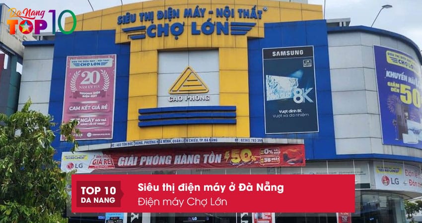 Dien-may-cho-lon-top10danang